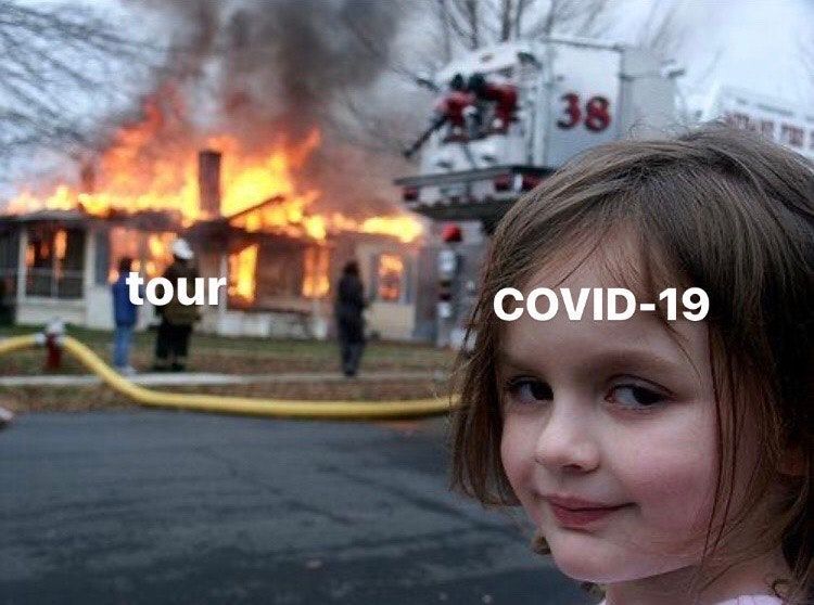 Tour in the age of whatever THIS is.