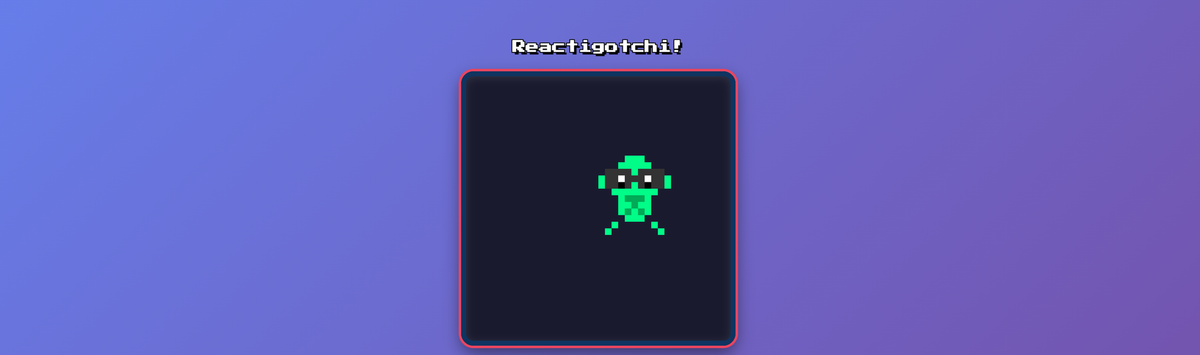 What building a Reactigotchi can teach you about an applications “memory”