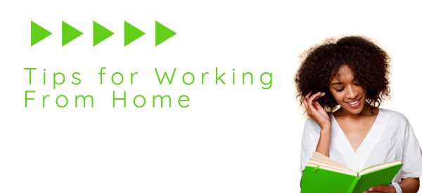 Tips for Working From Home