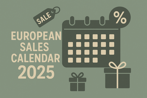 Europe's 2025 Sales Calendar Decoded: Savings from Summer Soldes to Winter Wonders