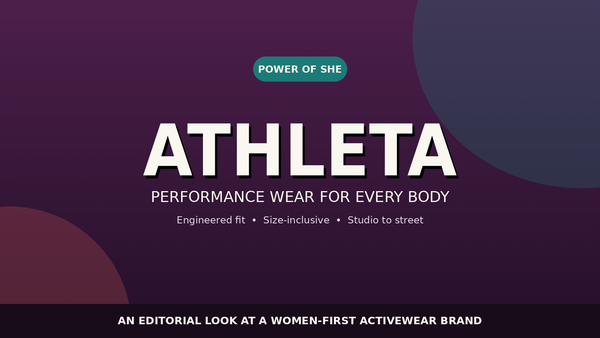 Athleta: The Activewear Brand Built Around Strength, Not Just Style