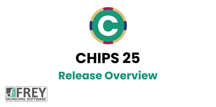 CHIPS 25 Fund Accounting Software Release