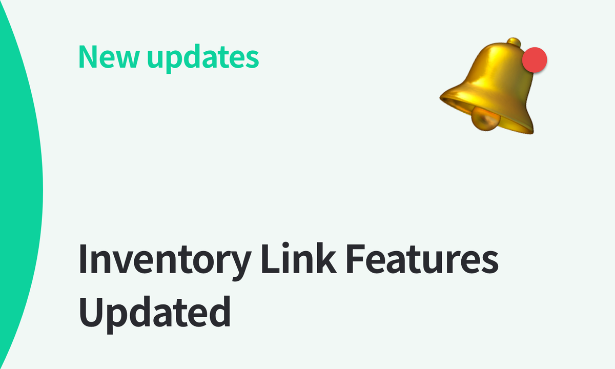 Enhanced Customization Options for Inventory Links