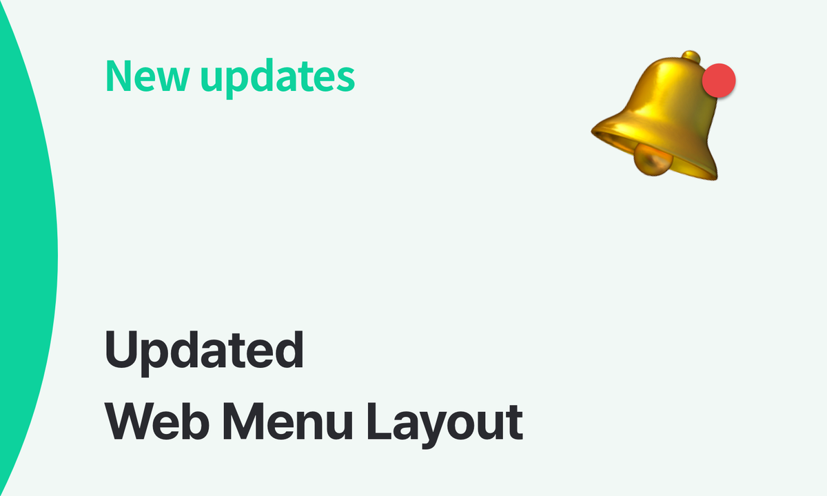 We’ve Reorganized Some Menus