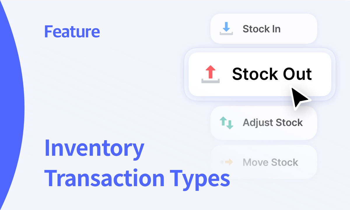 Inventory Transactions at a Glance: In, Out, Adjust, Move