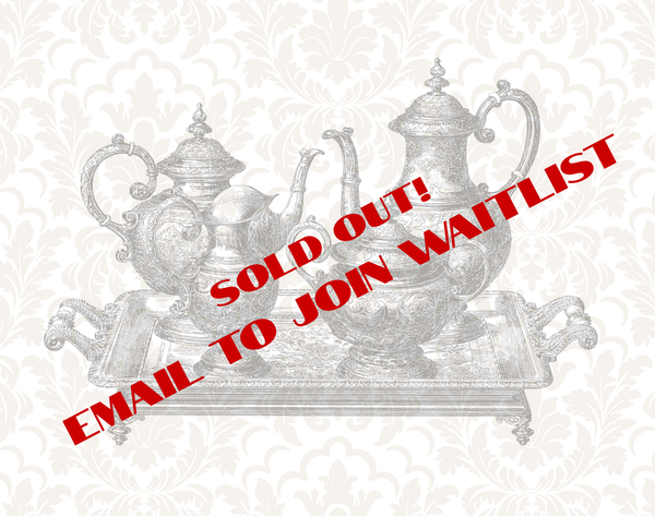 Mother's Day Tea Sold Out!