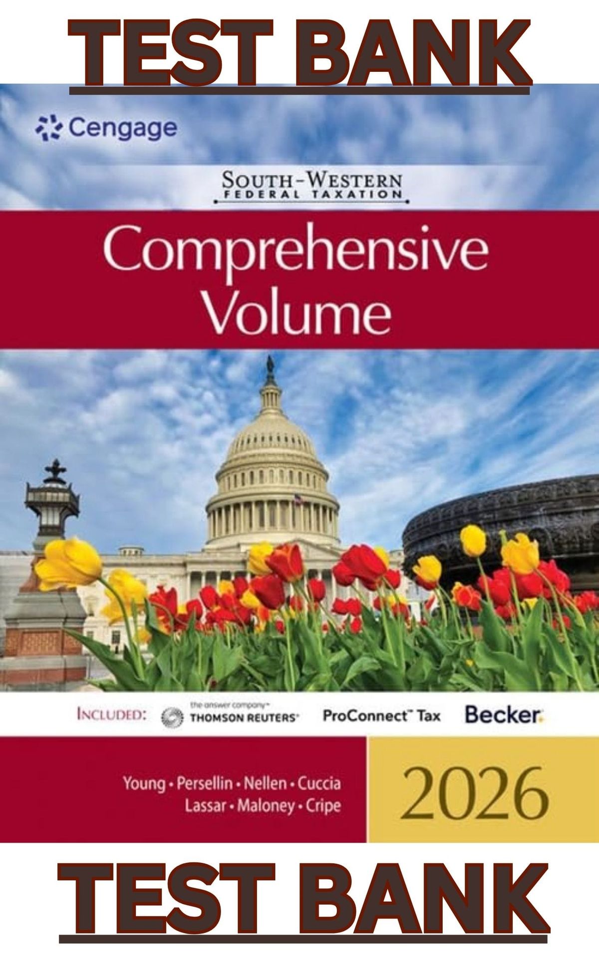 TEST BANK for South-Western Federal Taxation 2026: Comprehensive 49th Edition by James Young, Mark Persellin, Annette Nellen, Andrew Cuccia & David Maloney Chapter 1 to 30