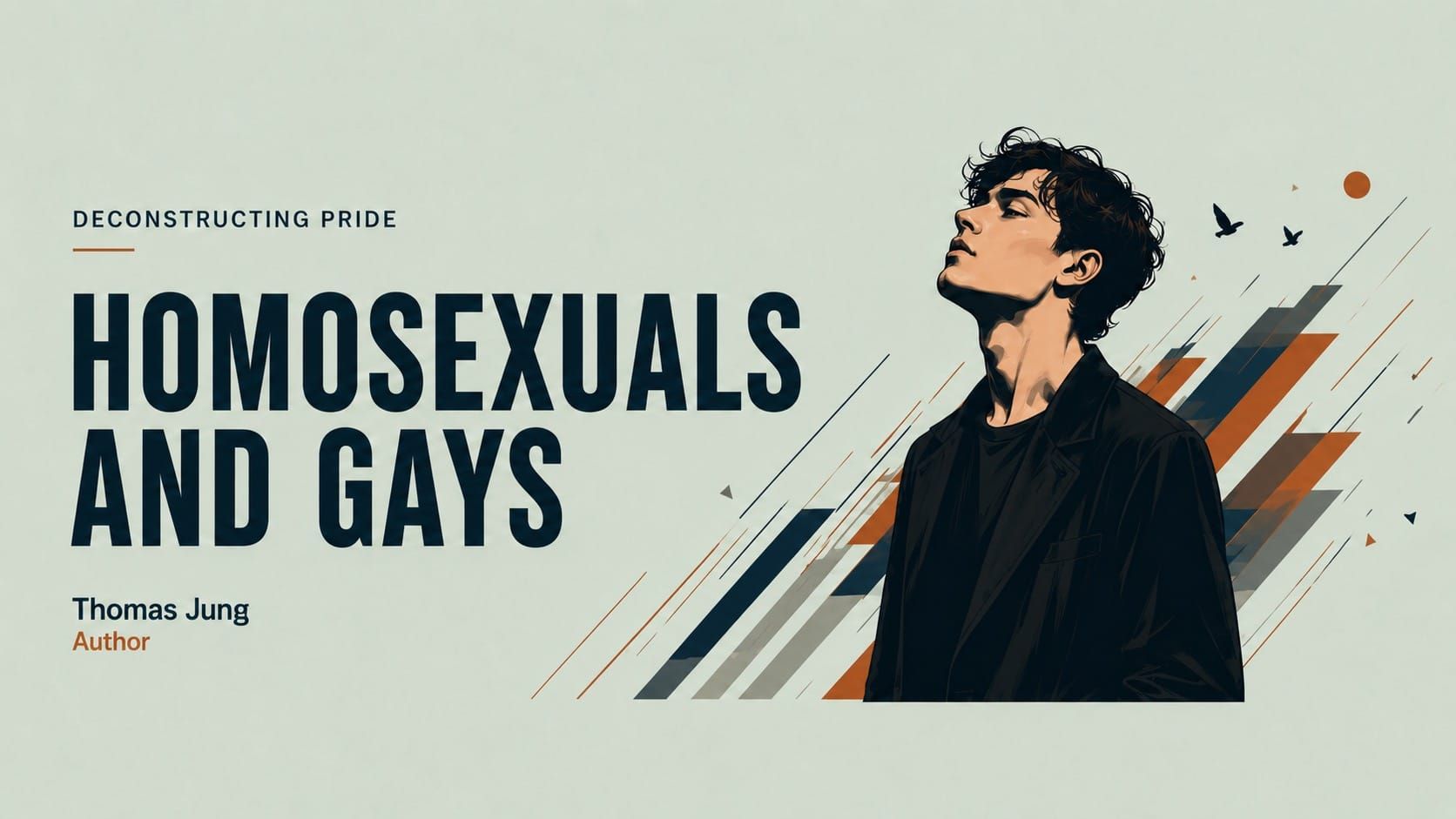 Homosexuals and Gays