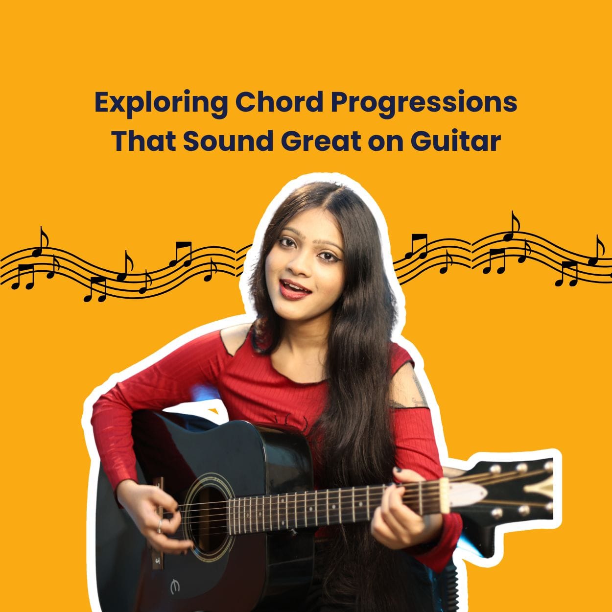 Exploring Chord Progressions That Sound Great on Guitar