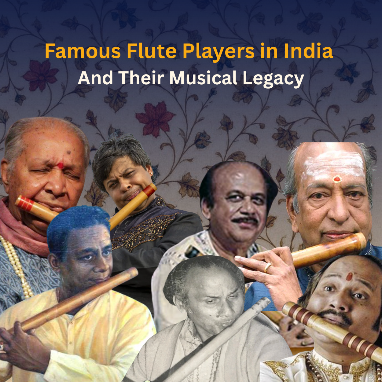 Famous Flute Players in India & Their Musical Legacy