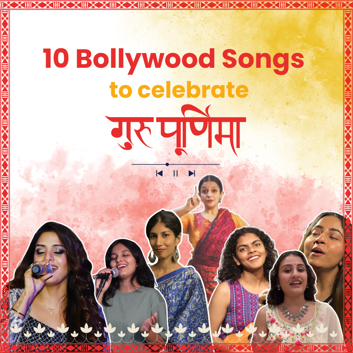 🎵 10 Bollywood Songs to celebrate Guru Purnima