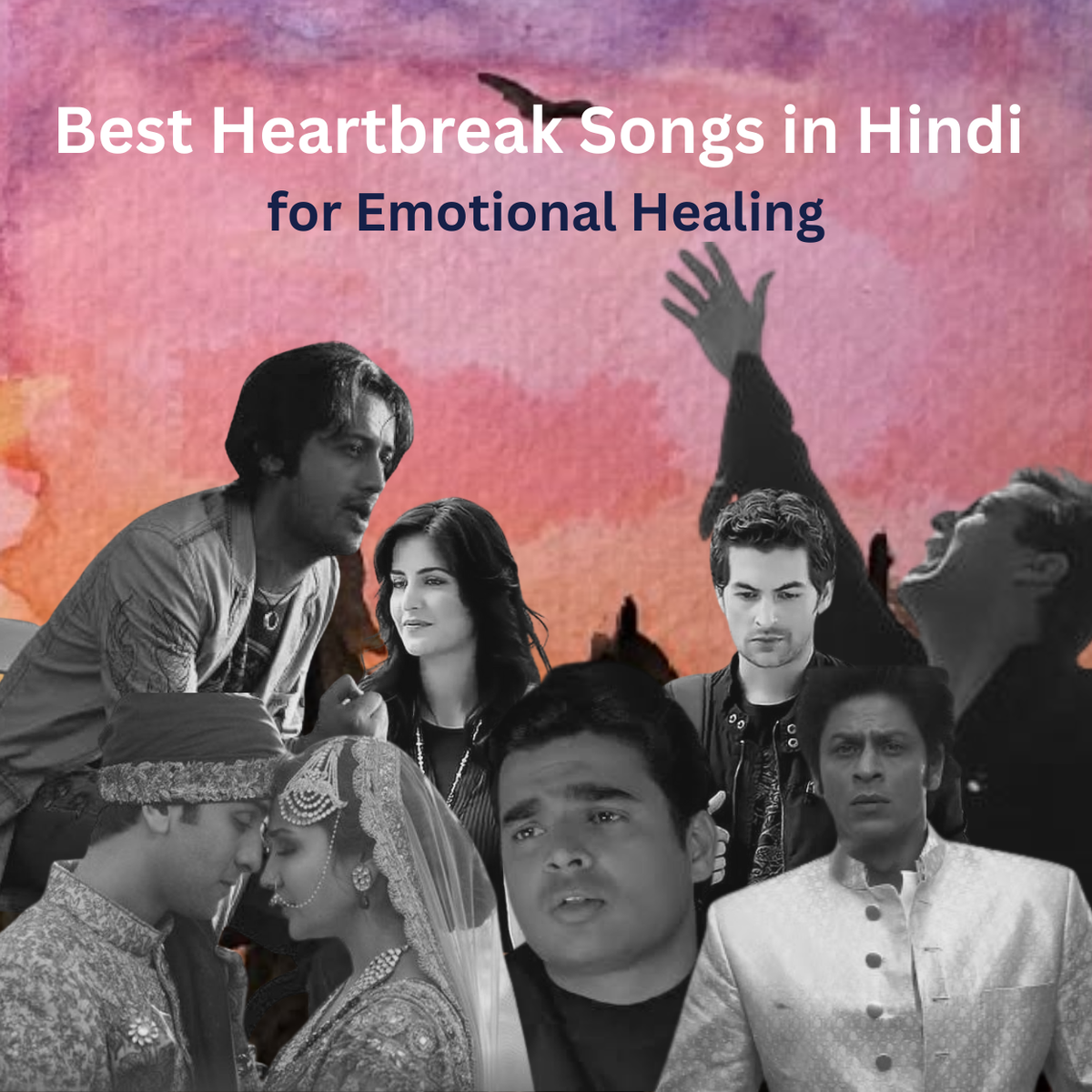 Best Heartbreak Songs in Hindi for Emotional Healing