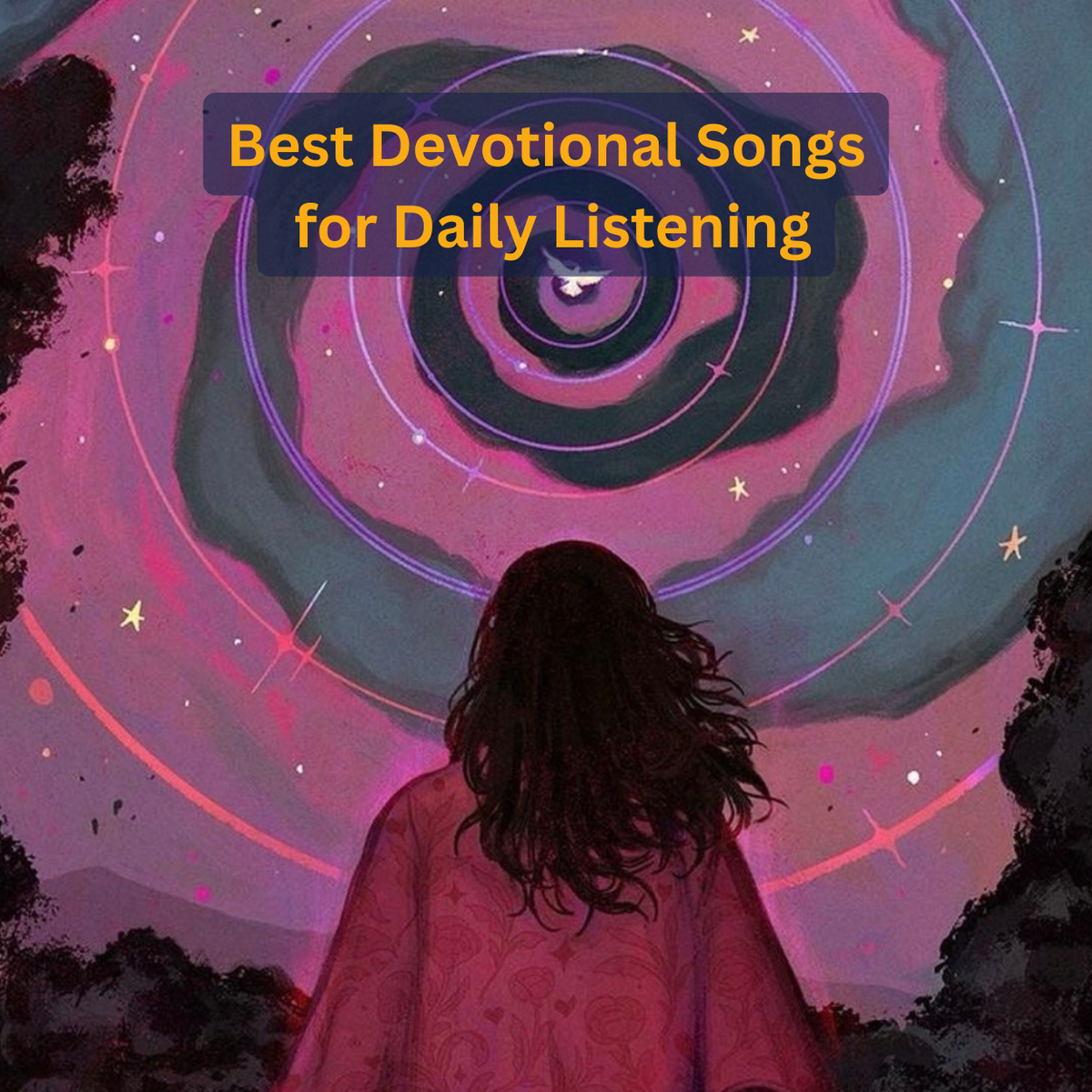 Best Devotional Songs for Daily Listening