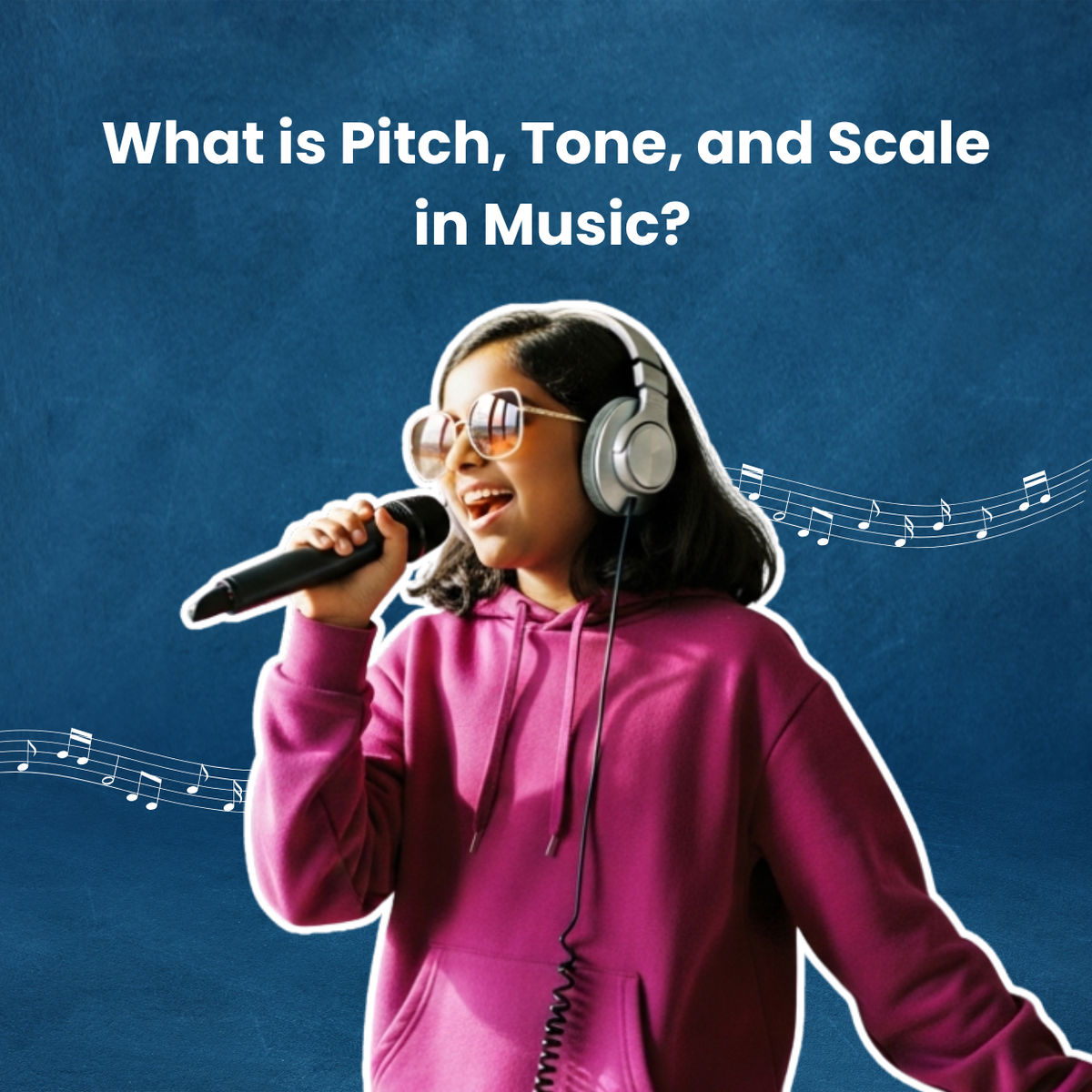 What is Pitch, Tone, and Scale in Music?
