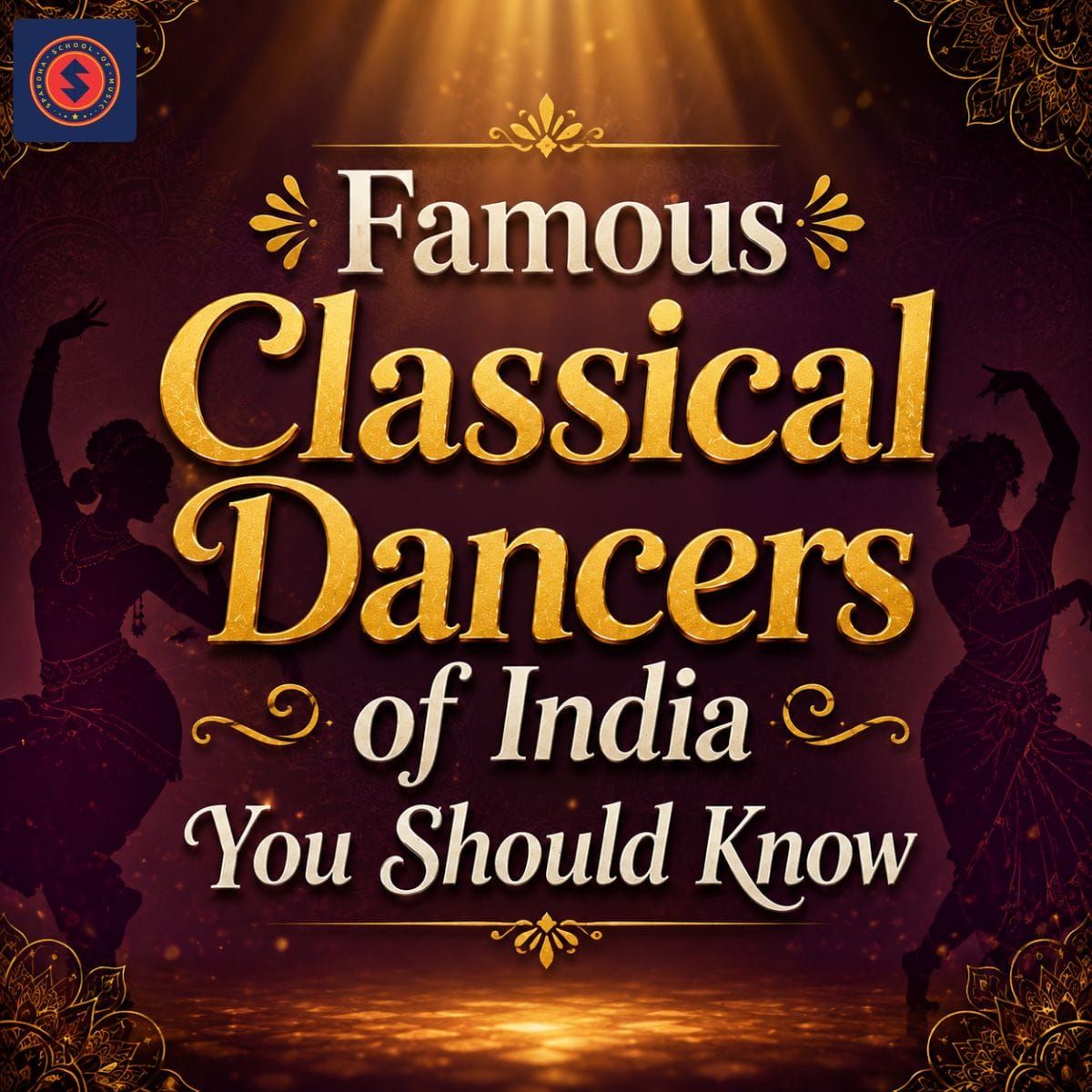 Famous Classical Dancers of India You Should Know
