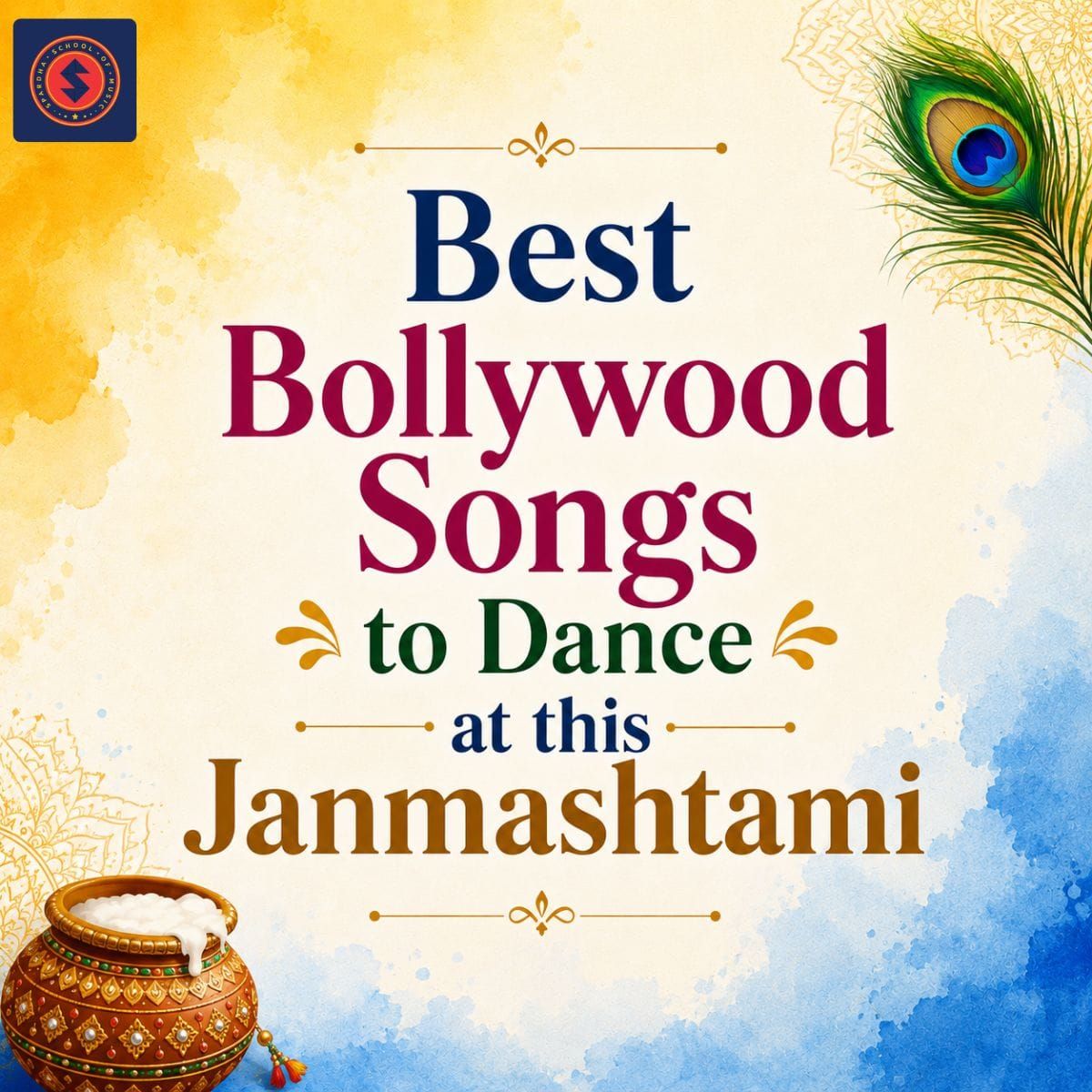 Best Bollywood Songs to Dance at this Janmashtami