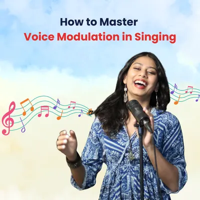How to Master Voice Modulation in Singing
