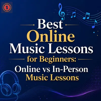 Best Online Music Lessons for Beginners: Online vs In-Person Music Lessons