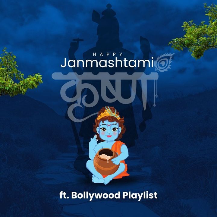Janmashtami ft. Bollywood Playlist