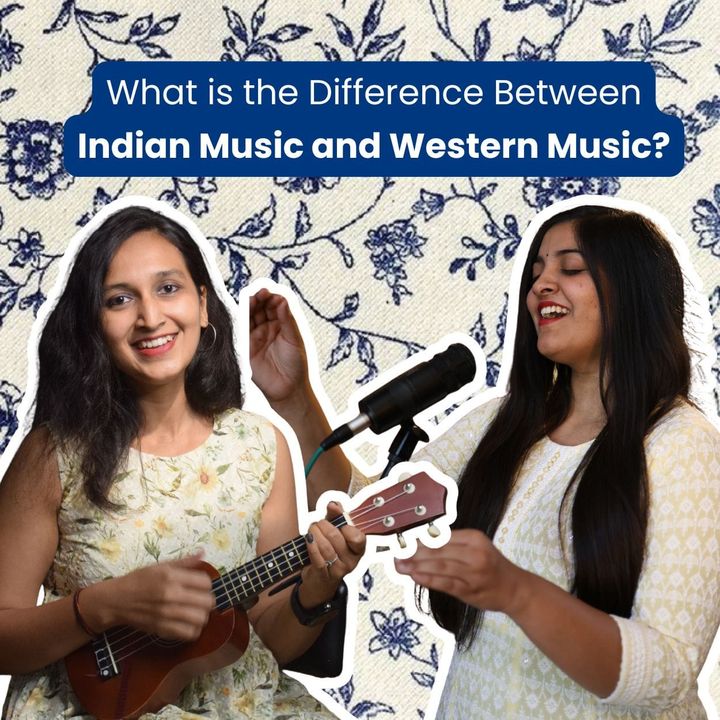What is the Difference Between Indian Music and Western Music?