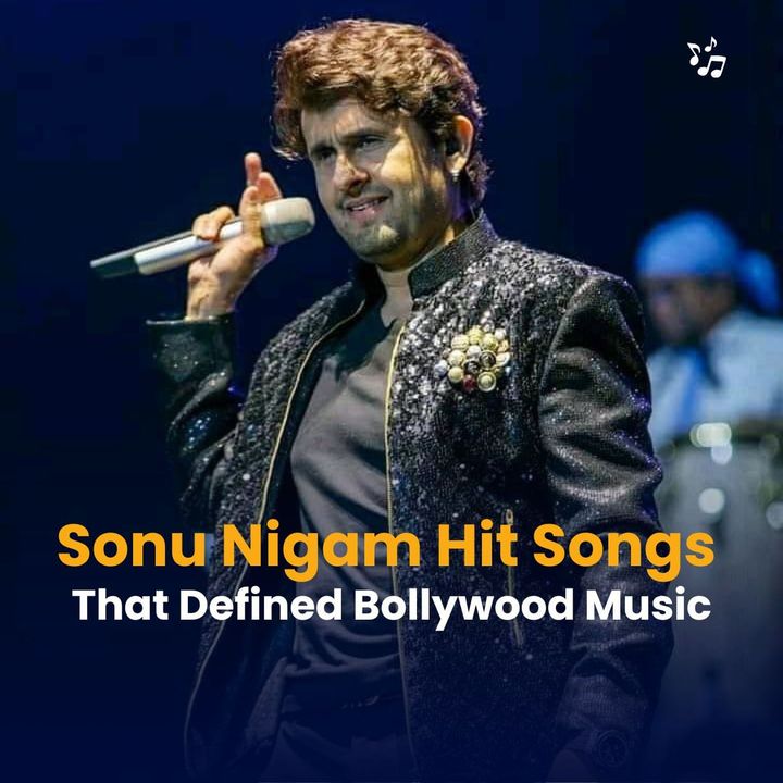 Top Sonu Nigam Hit Songs That Defined Bollywood Music