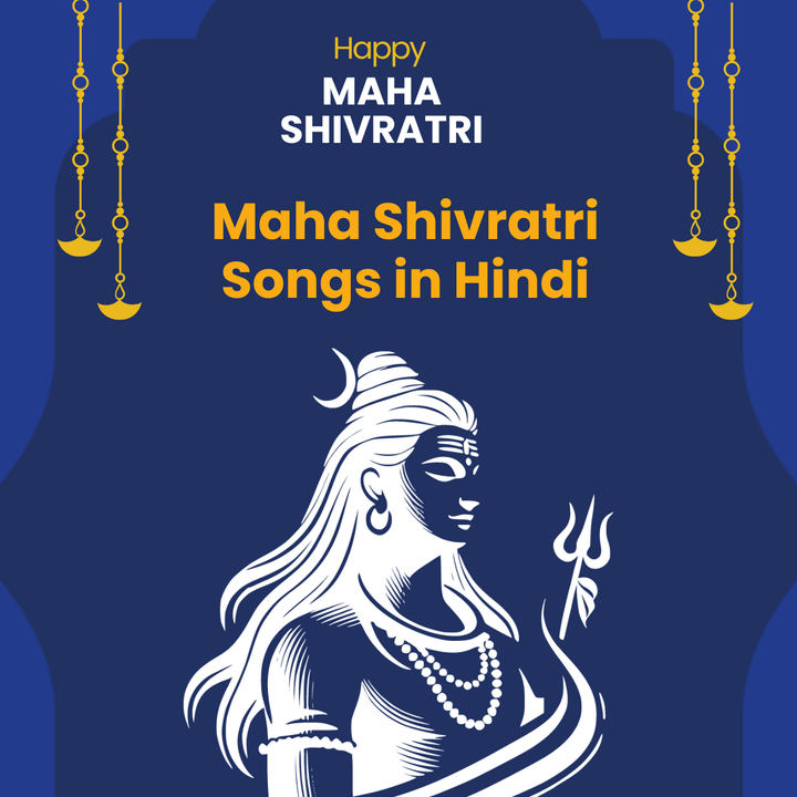 Maha Shivratri Songs in Hindi for Devotional Vibes