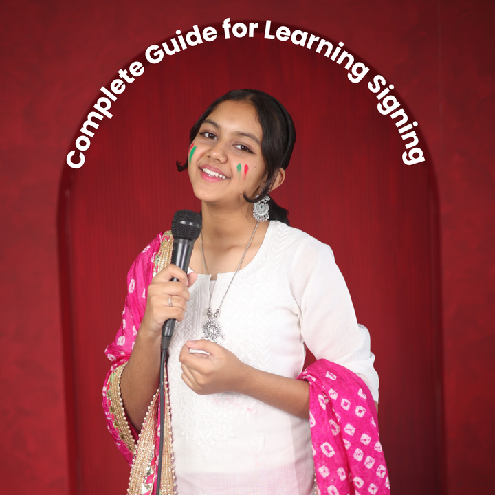 A Complete Guide for Learning Signing