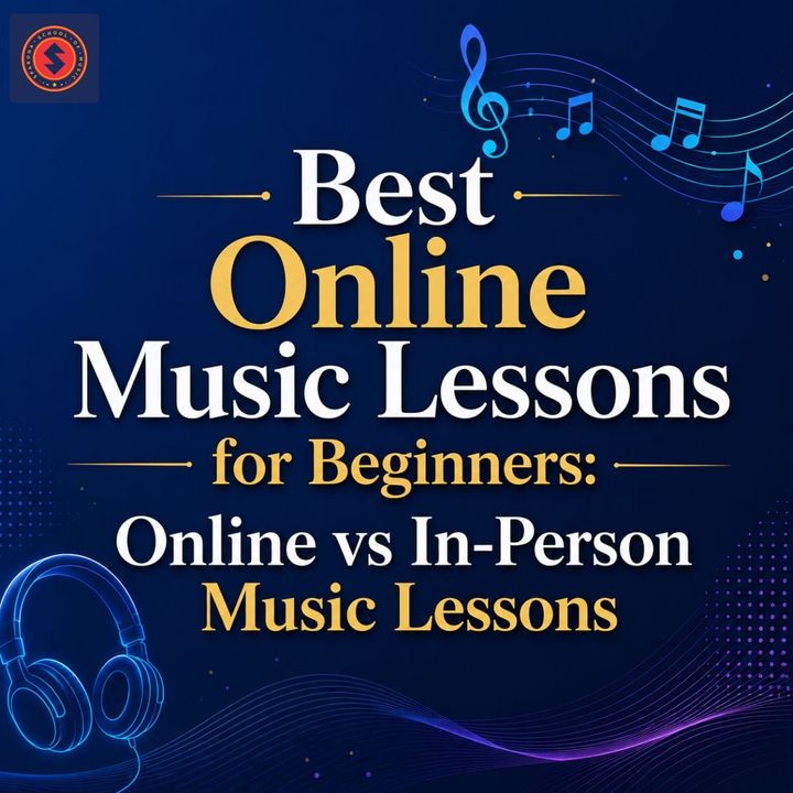 Best Online Music Lessons for Beginners: Online vs In-Person Music Lessons