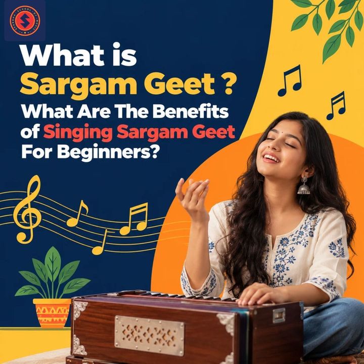 What is Sargam Geet ? What Are The Benefits of Singing Sargam Geet For Beginners?
