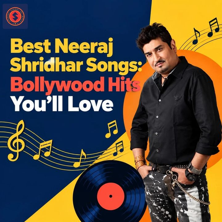 Best Neeraj Shridhar Songs: Bollywood Hits You’ll Love