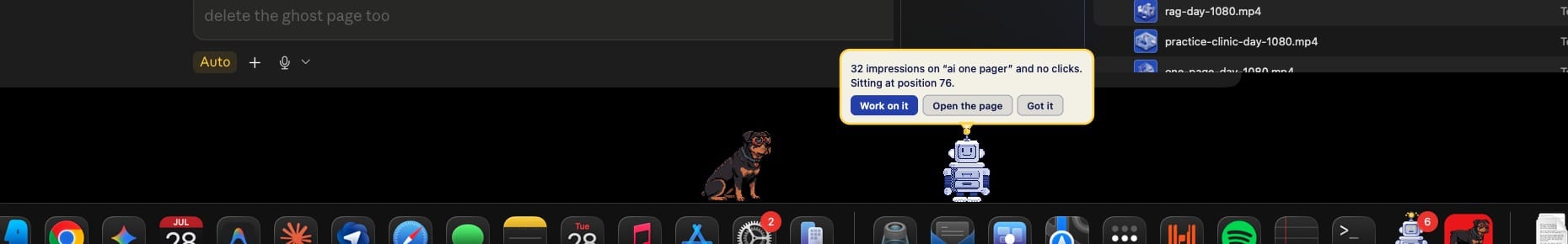 Sherman the pixel dog sitting on the macOS Dock beside the Daring Strategy robot, who has a speech bubble reading 32 impressions on ai one pager and no clicks, with buttons labelled Work on it, Open the page, and Got it