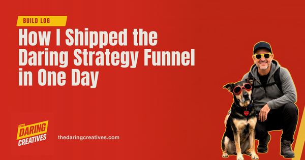 How I Shipped the Daring Strategy Funnel in One Day — and What I Measured Instead of Guessing