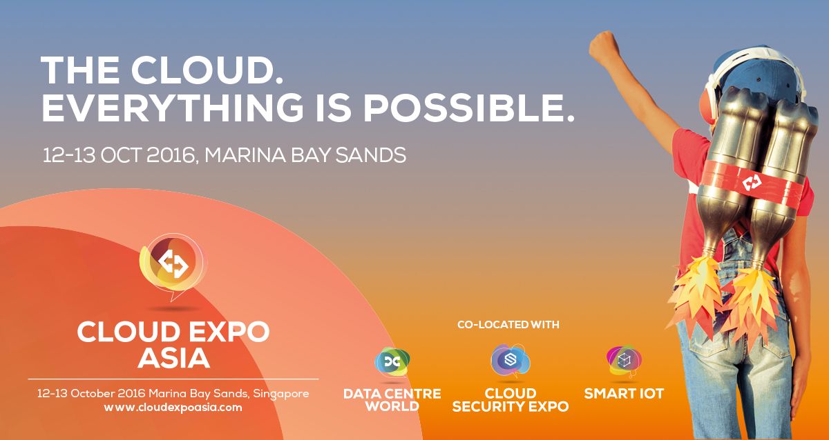 Cloud Expo Asia returns to Singapore for the highly-anticipated 2016 event, introducing over 300 international suppliers, 300 industry speakers and new co-located event Cloud Security Expo.