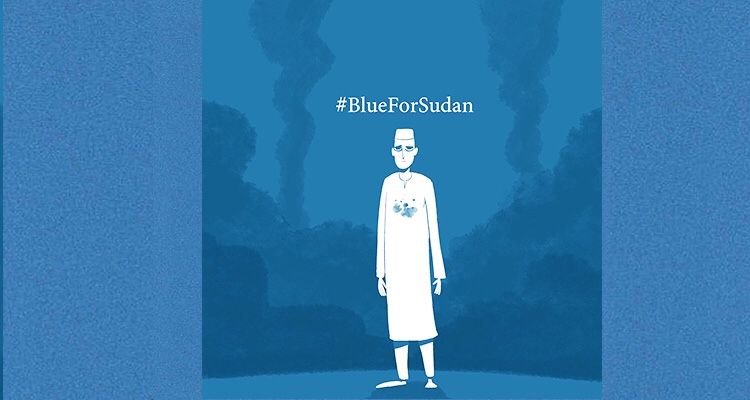 “#ബ്ലൂ ഫോര്‍ സുഡാന്‍” സമൂഹമാധ്യമങ്ങളില്‍ തരംഗമാകുന്നു...