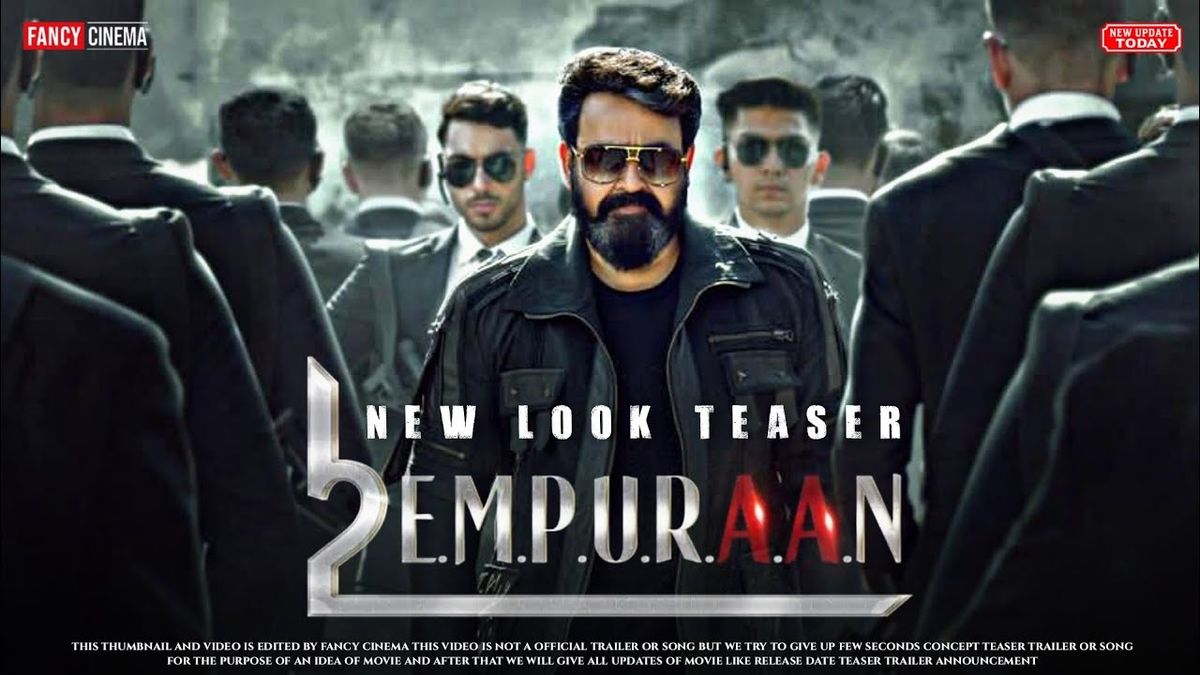 മോഹൻലാൽ ചിത്രം എമ്പുരാന്റെ ടീസർ വരുന്നു…