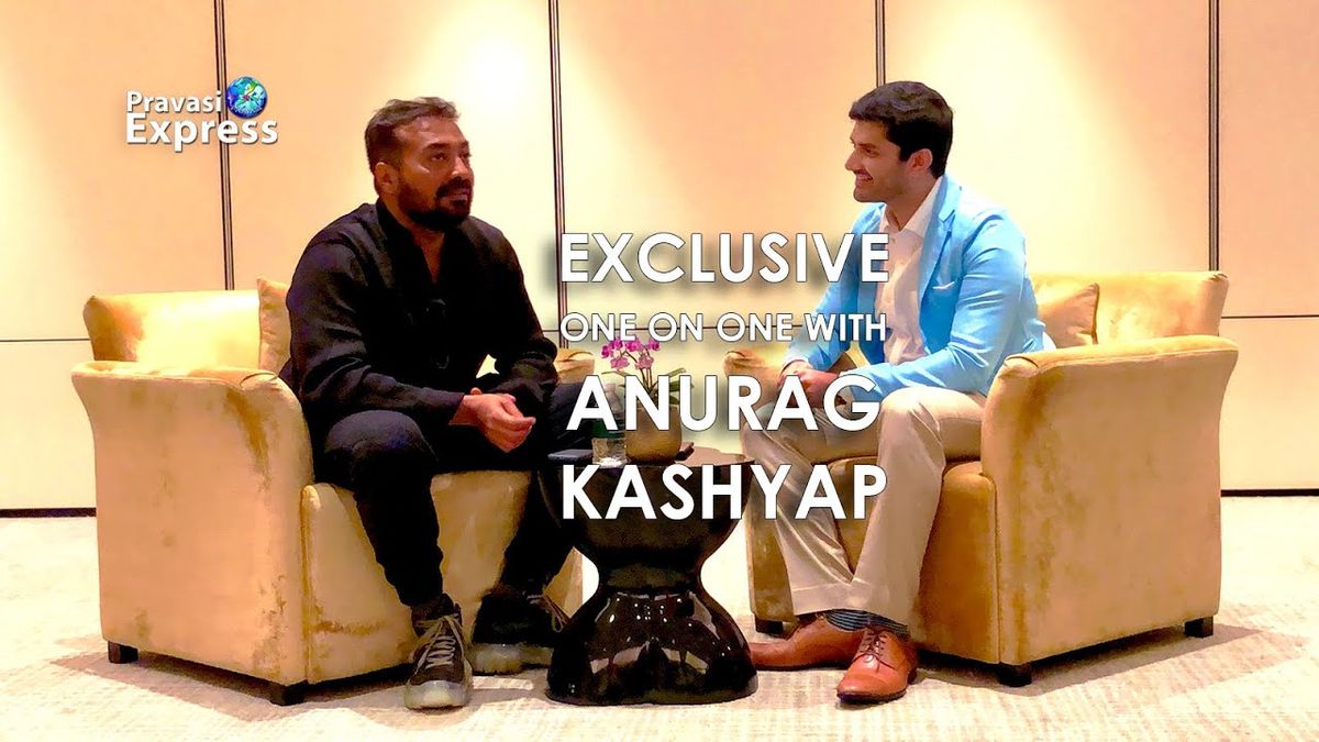 "Truth is always controversial" Anurag Kashyap converses with Pravasi Express on an exclusive one on one