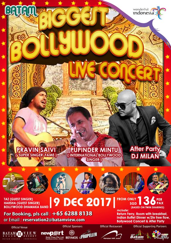 First ever Bollywood live concert in Batam on on 9th Dec 2017.