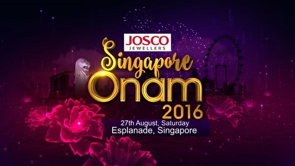 സിംഗപ്പൂര്‍ ഓണാഘോഷങ്ങള്‍ക്ക് തുടക്കം: ഓണം നൈറ്റ് 2016 ഓഗസ്റ്റ്‌ 27ന്