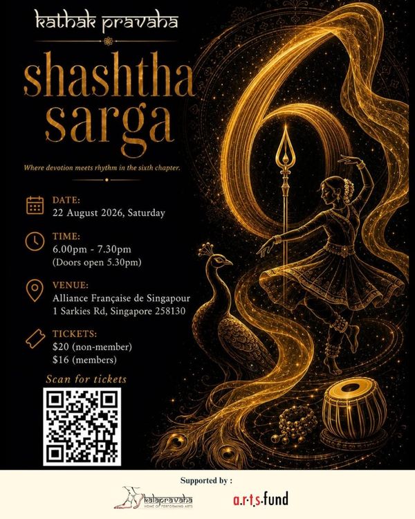 Shashtha Sarga: Kathak Pravaha Returns to Singapore with its Sixth Chapter Celebrating Rhythm, Devotion and Lord Kartikeya