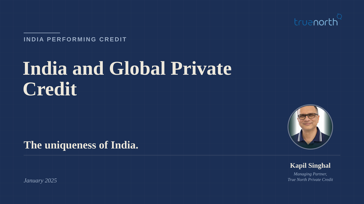 India and Global Private Credit: The Uniqueness of India