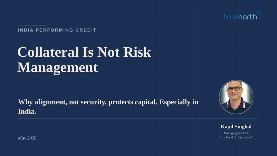 Collateral is not risk management. Especially not in India.