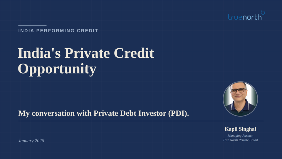 India's Private Credit Opportunity: My Conversation with Private Debt Investor