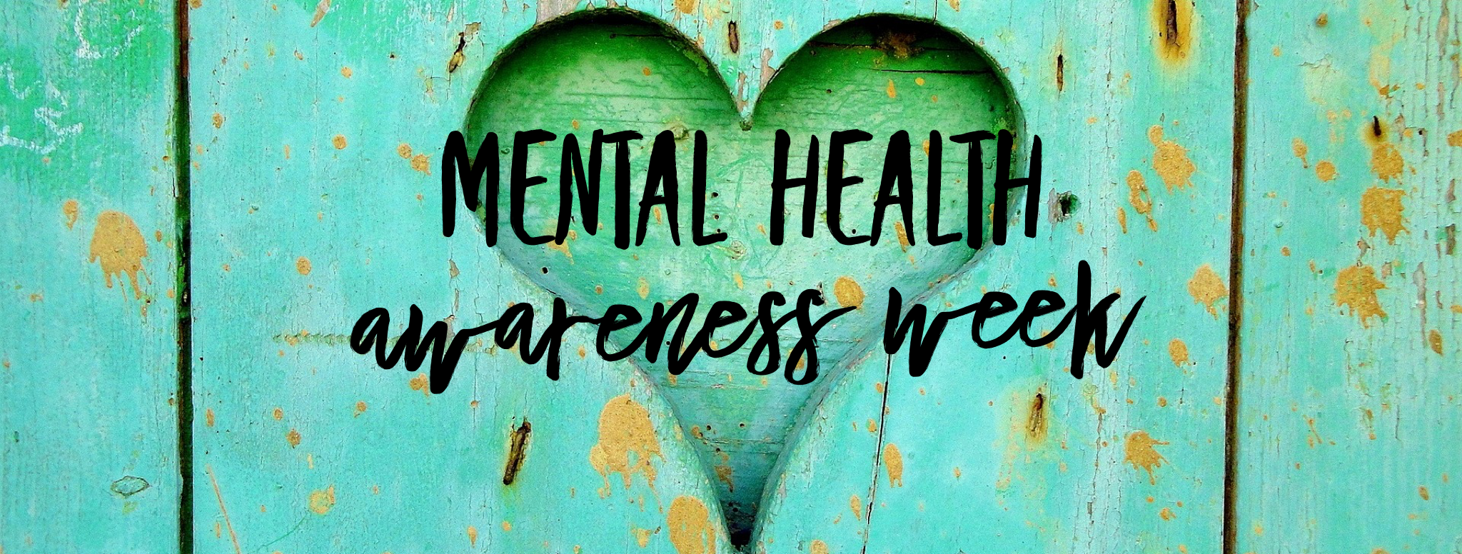 Mental Health Awareness Week 2019 - body image