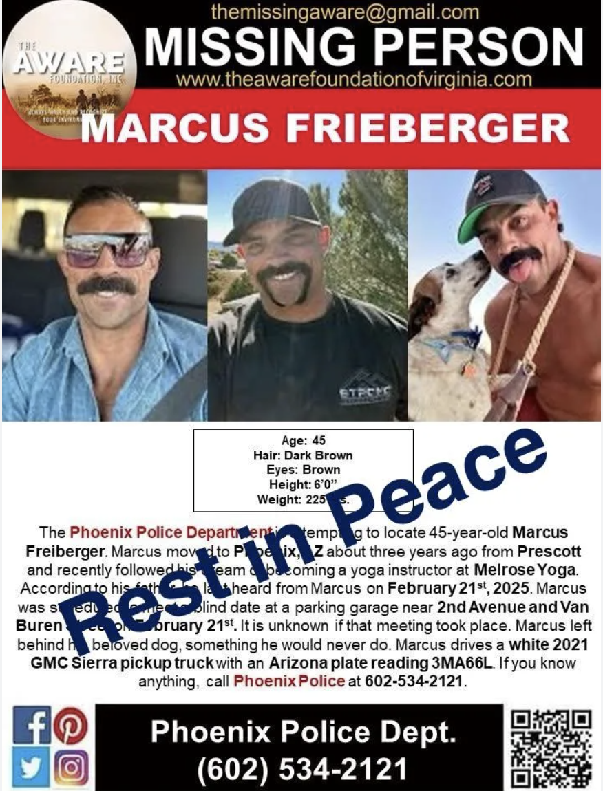 It's a missing person poster for Marcus Frieberger, with details and contact information for the Phoenix Police Department.