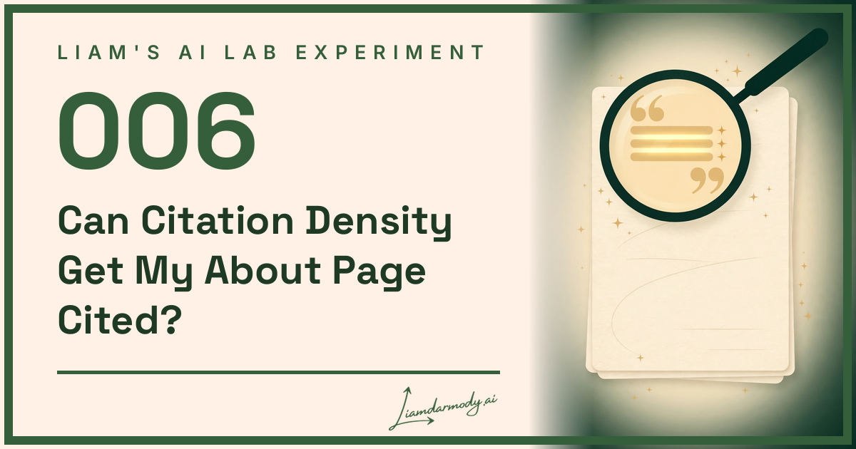 AI Experiment 006: Can Citation Density Get My About Page Cited?