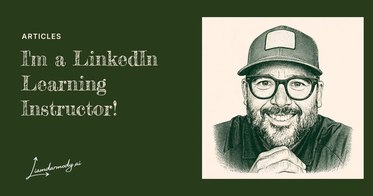 How I Became a LinkedIn Learning Instructor by Using LinkedIn as a Serendipity Manifestation Engine