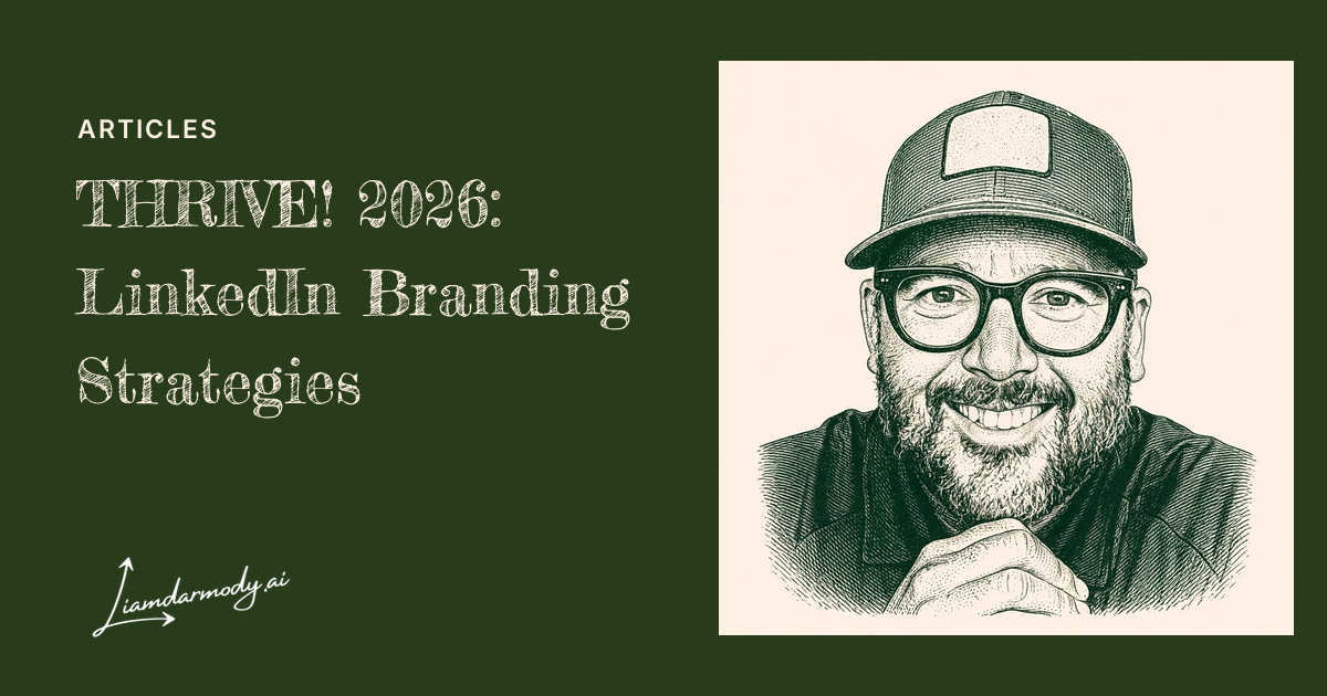 THRIVE! 2026: LinkedIn Branding Strategies (Slides)