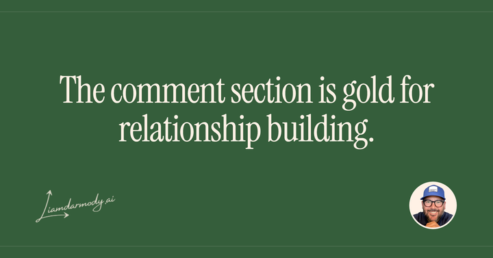 The comment section is gold for relationship building. 
