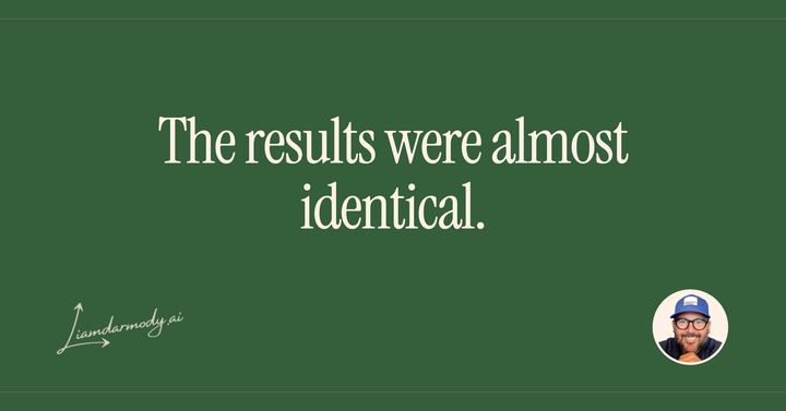 The results were almost identical. 