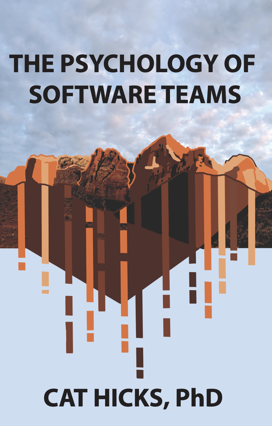 A cover shows an orange and brown mountain range with stylized thick line drawings on top of it. In thick dark text the title reads The Psychology of Software Teams